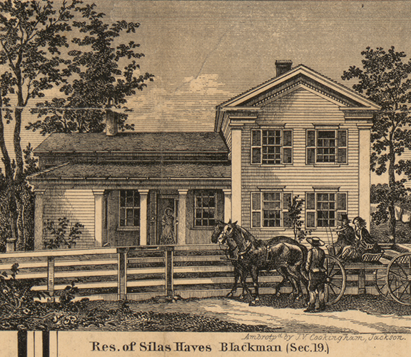 Residence, Silas Haves, Section 19, Blackman, Jackson 1858