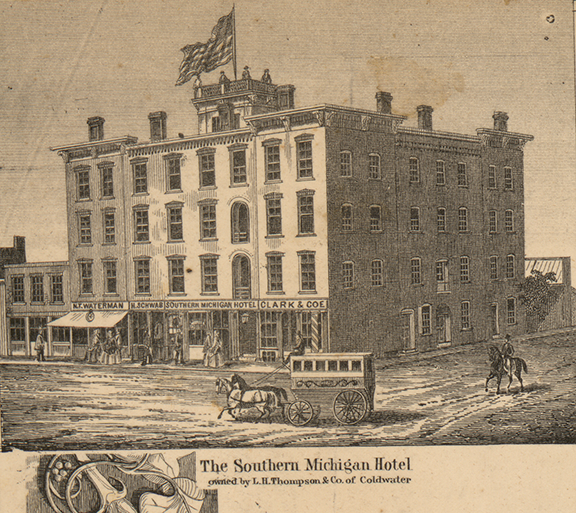 Southern Michigan Hotel, owned by L.H. Thompson & Co. - Coldwater, Branch 1858