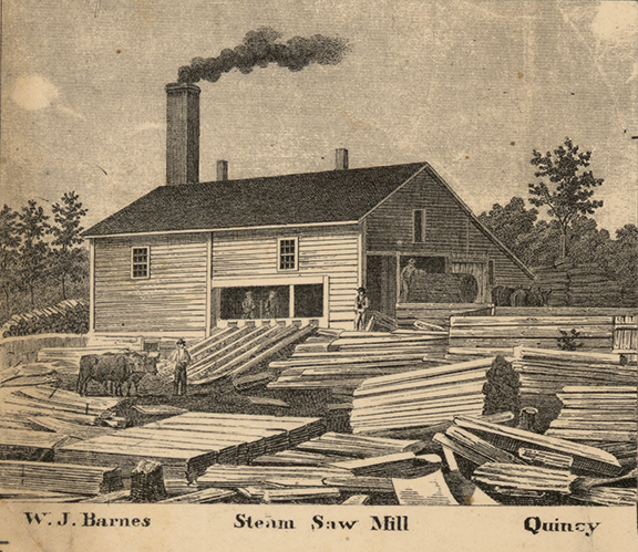 Steam Saw Mill, W.J. Barnes - Quincy, Branch 1858